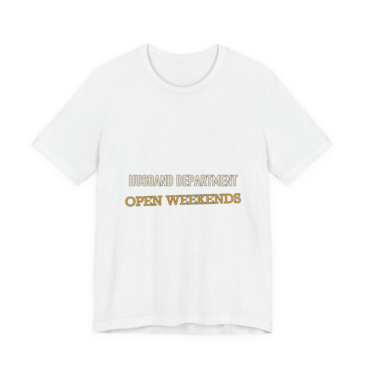 Husband Department Open Weekends T-Shirt — Funny Vintage Husband Gift Tee
