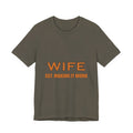 Wife Est. Making It Work T-Shirt — Funny Vintage Marriage Humor Tee