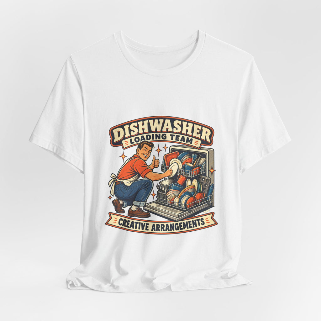 Dishwasher Loading Team T-Shirt, Creative Arrangements Retro Kitchen Humor Tee