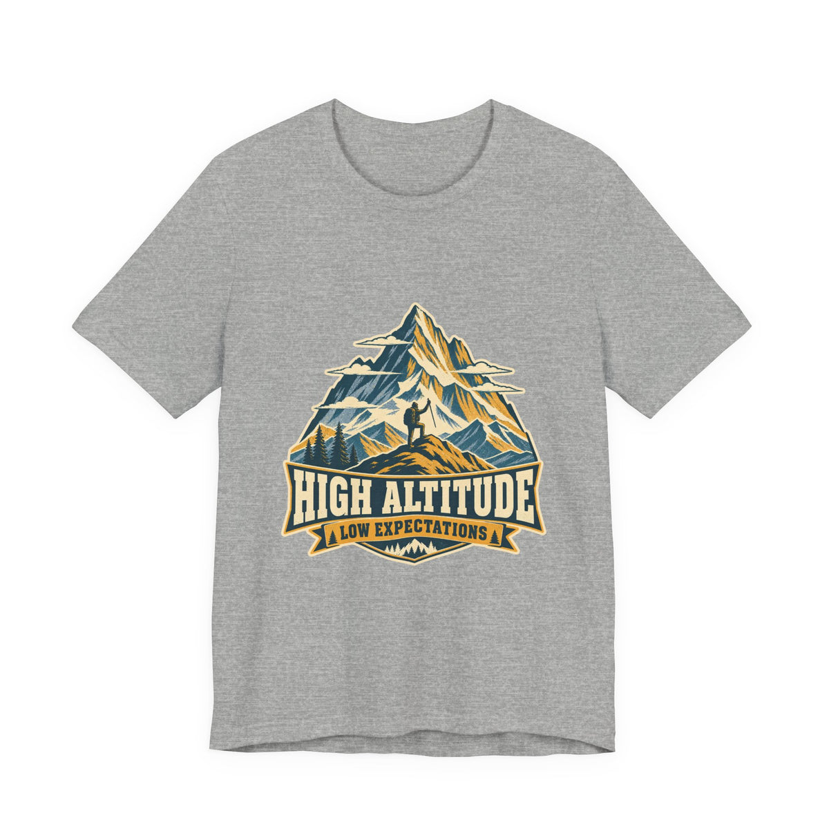 High Altitude Low Expectations T-Shirt — Vintage Mountain Hiking Tee