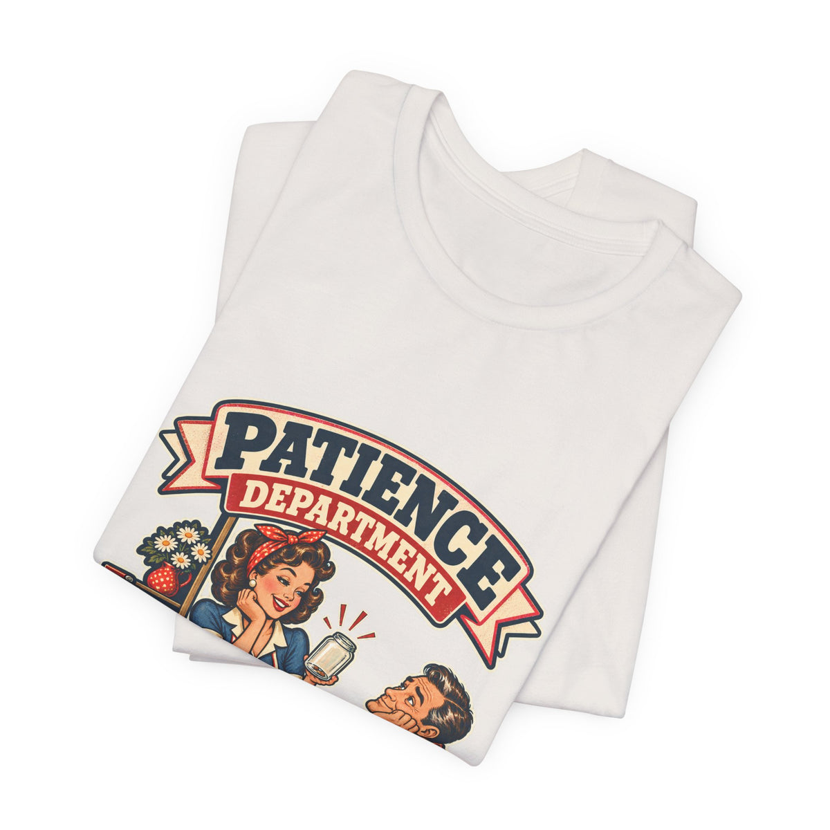 Patience Department Low Inventory Retro Diner Humor T-Shirt