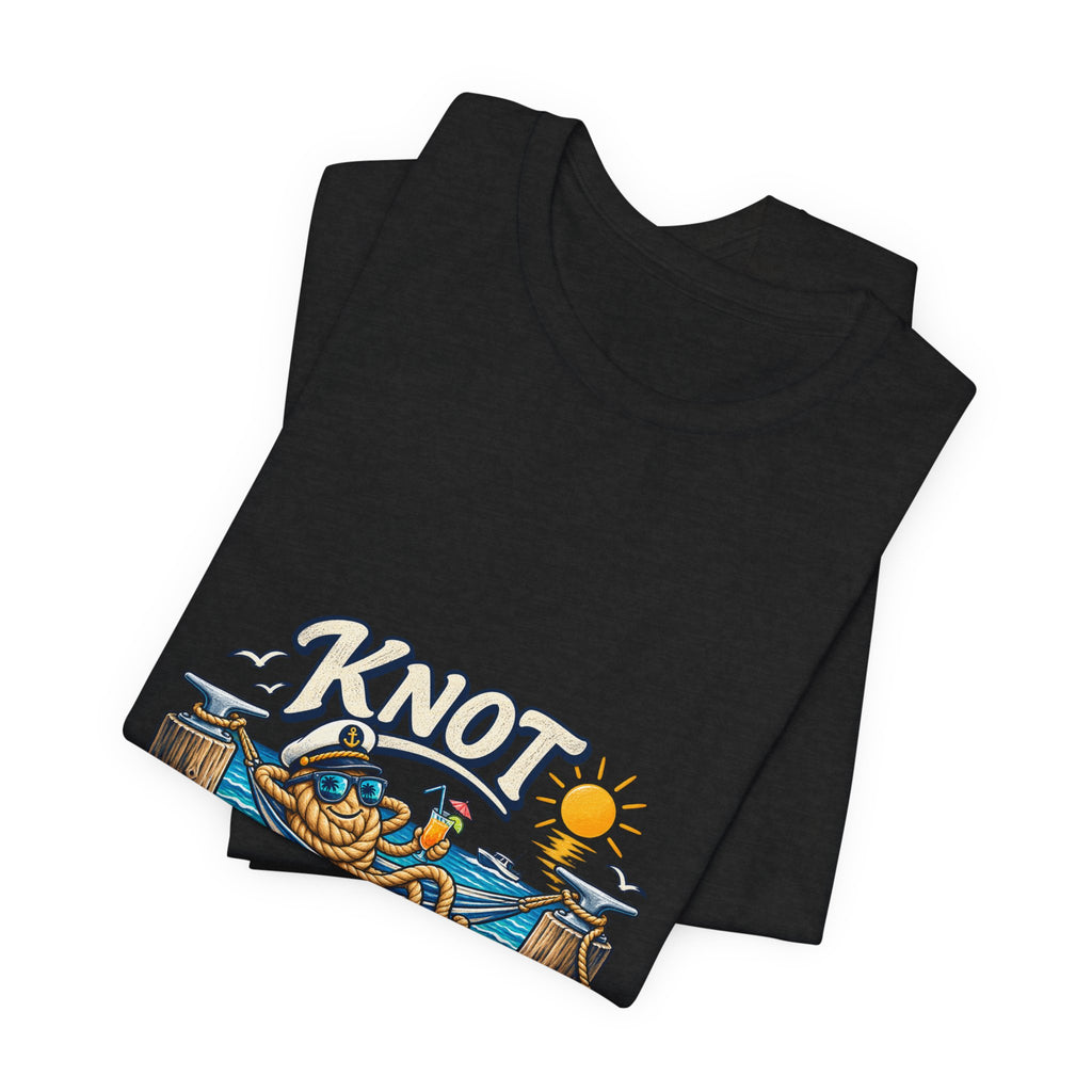 Knot Working Today Nautical T-Shirt — Funny Relaxed Sailor Beach Design