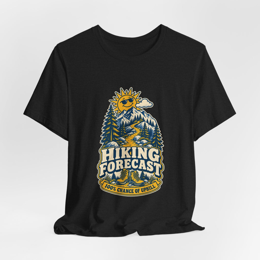 Hiking Forecast T-Shirt — 100% Chance of Uphill Vintage Mountain Tee