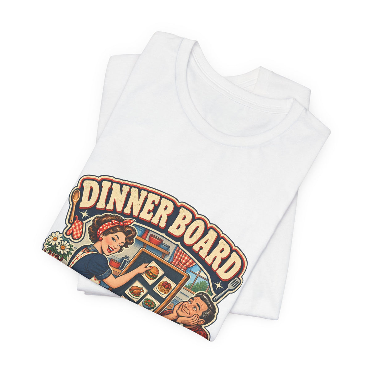 Dinner Board Menu Subject to Change Retro Vintage Food Humor T-Shirt