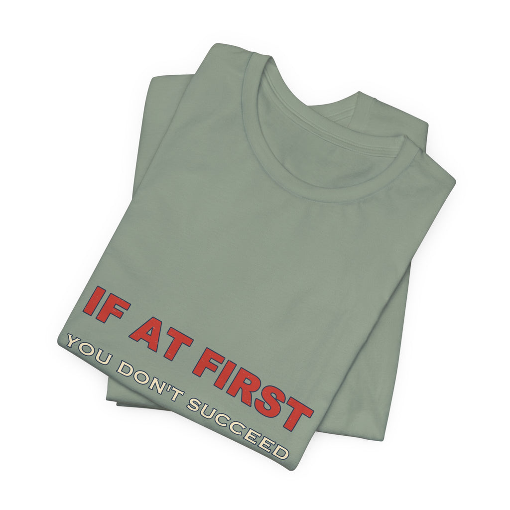 If at First You Don't Succeed, Ask Your Wife T-Shirt — Funny Vintage Marriage Humor Tee