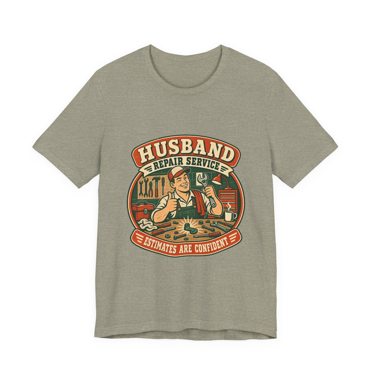 Husband Repair Service Vintage Mechanic T-Shirt — Estimates Are Confident Funny Husband Humor Tee