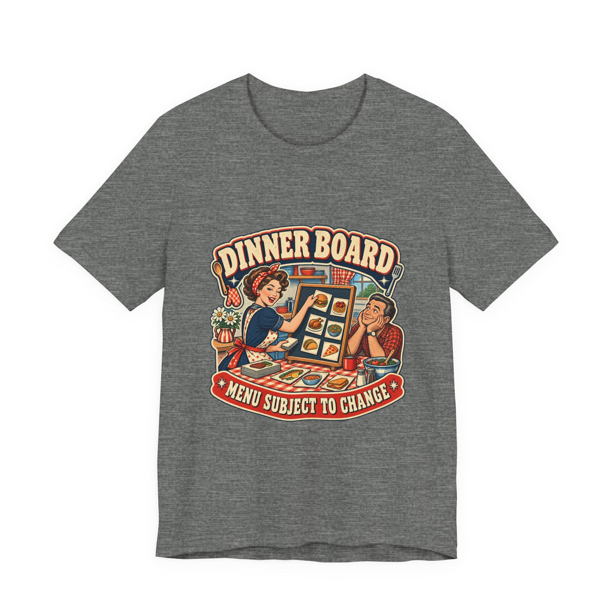 Dinner Board Menu Subject to Change Retro Vintage Food Humor T-Shirt