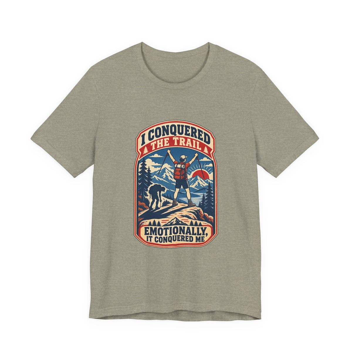 I Conquered the Trail T-Shirt — Funny Hiking Adventure Tee with Vintage Mountain Artwork