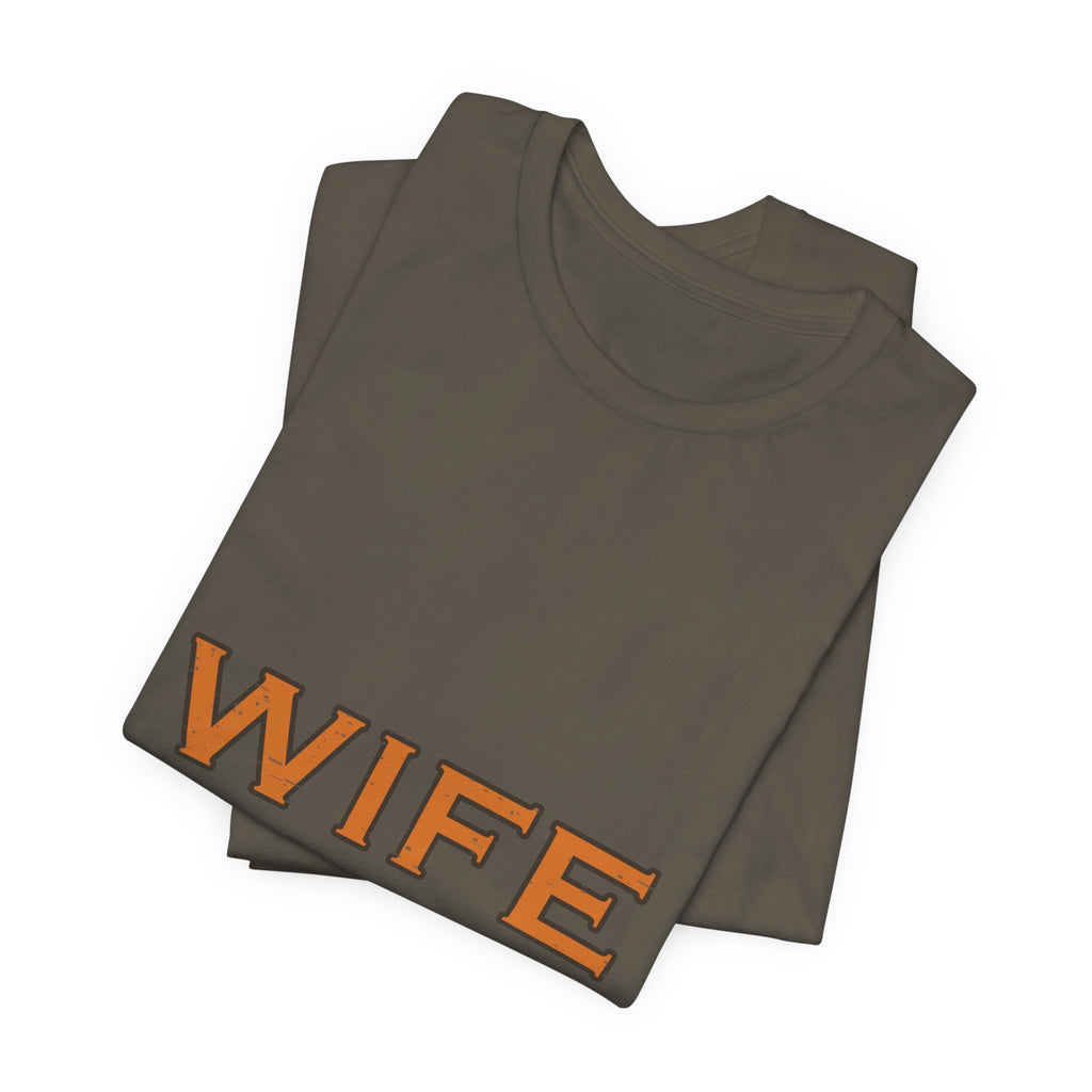 Wife Est. Making It Work T-Shirt — Funny Vintage Marriage Humor Tee