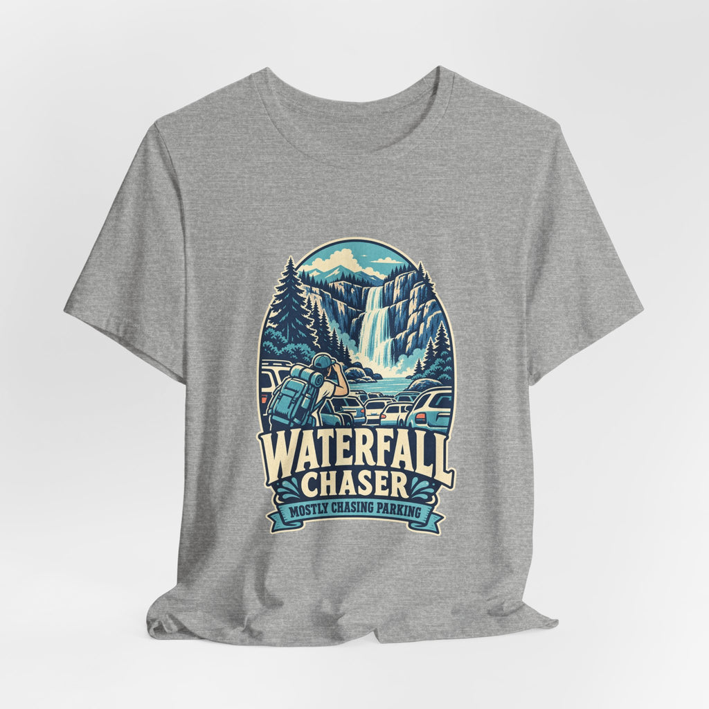 Waterfall Chaser T-Shirt — Mostly Chasing Parking Funny Road Trip Hiking Tee
