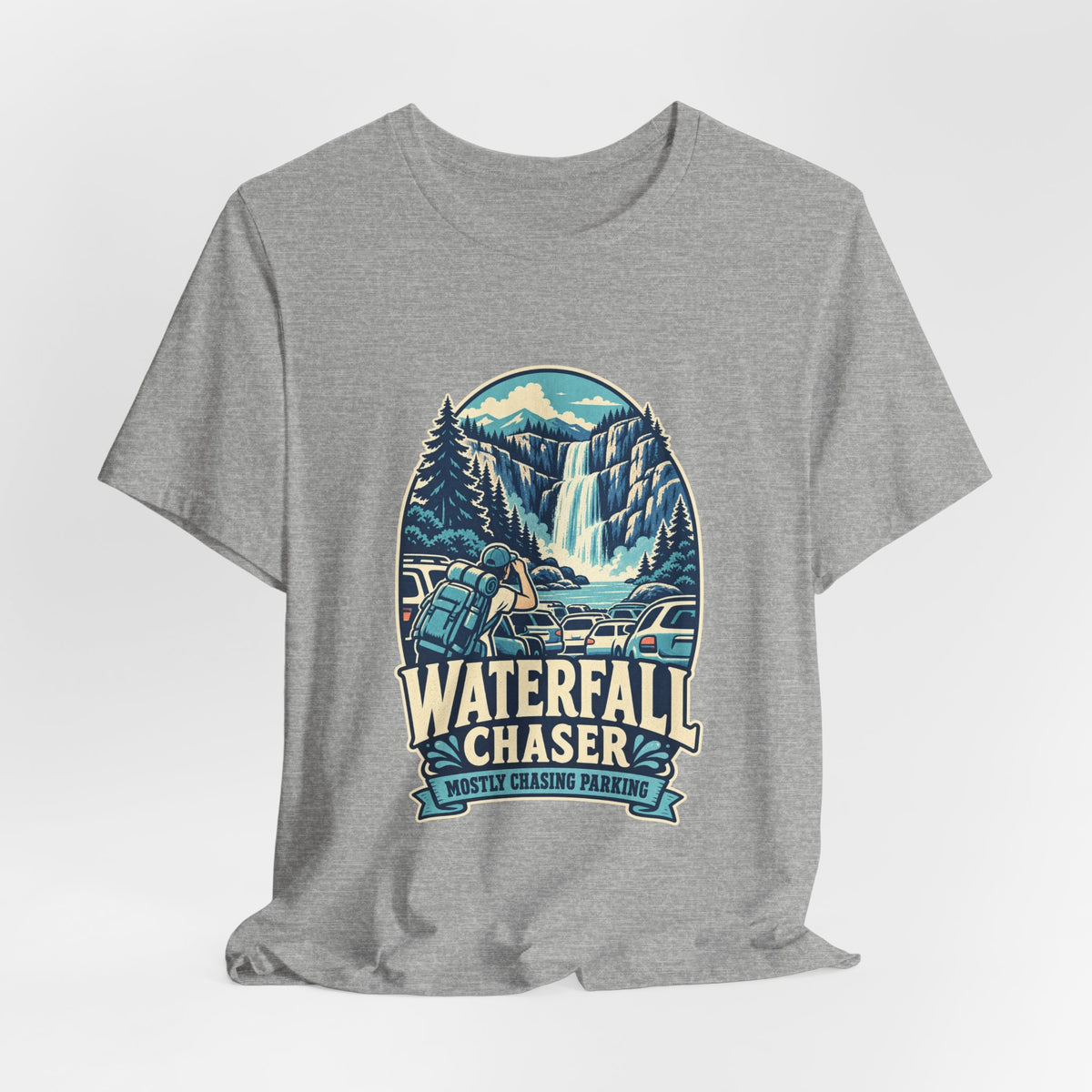 Waterfall Chaser T-Shirt — Mostly Chasing Parking Funny Road Trip Hiking Tee