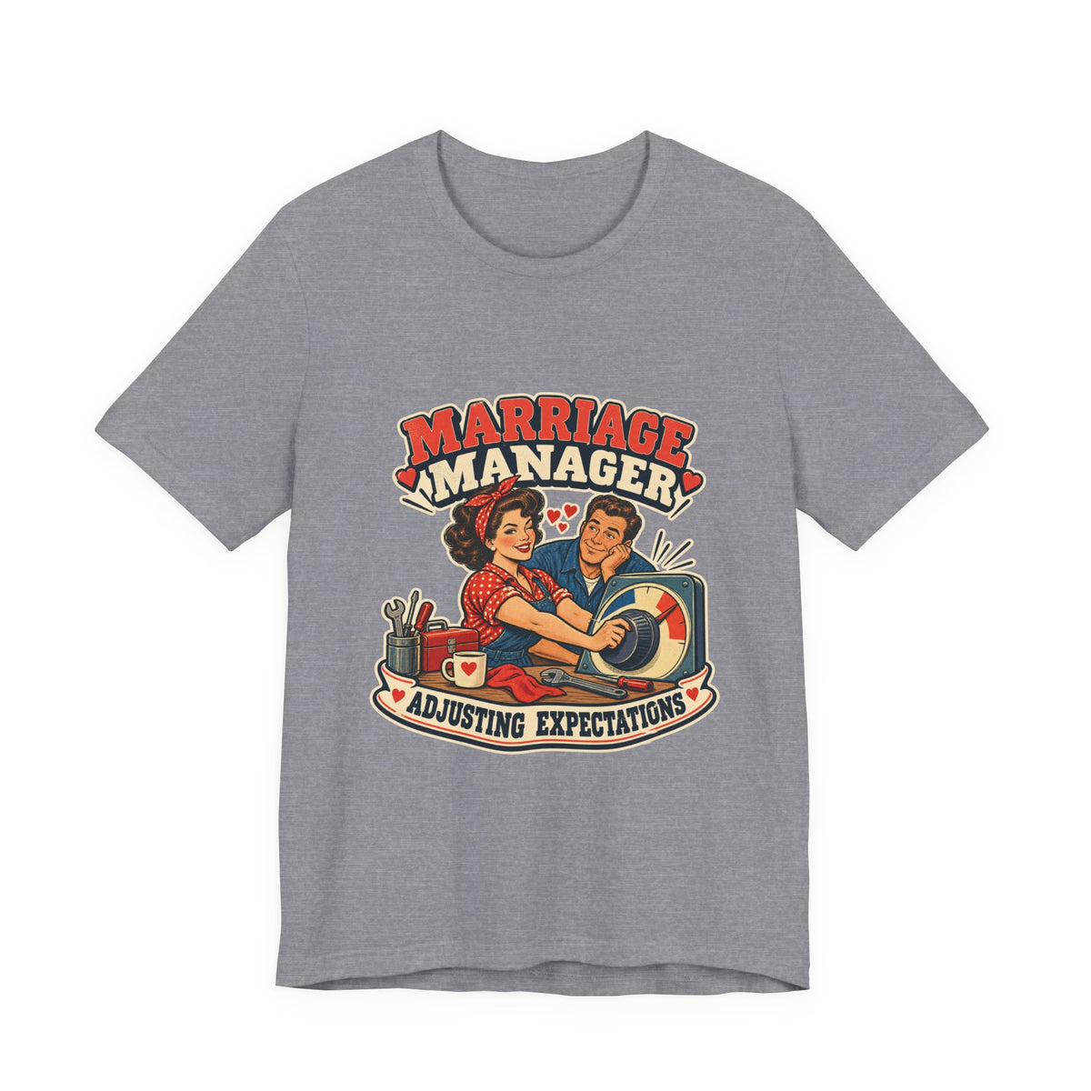 Marriage Manager Vintage Couple T-Shirt — Adjusting Expectations Retro Relationship Humor