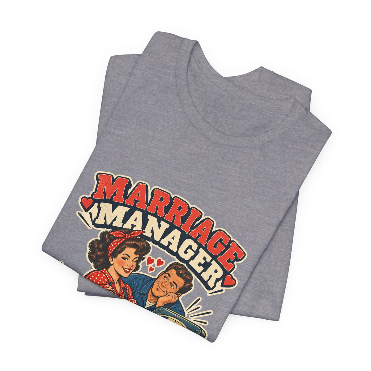 Marriage Manager Vintage Couple T-Shirt — Adjusting Expectations Retro Relationship Humor