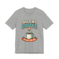 Hold My Coffee T-Shirt, I've Got a Bad Idea Vintage Coffee Humor Tee