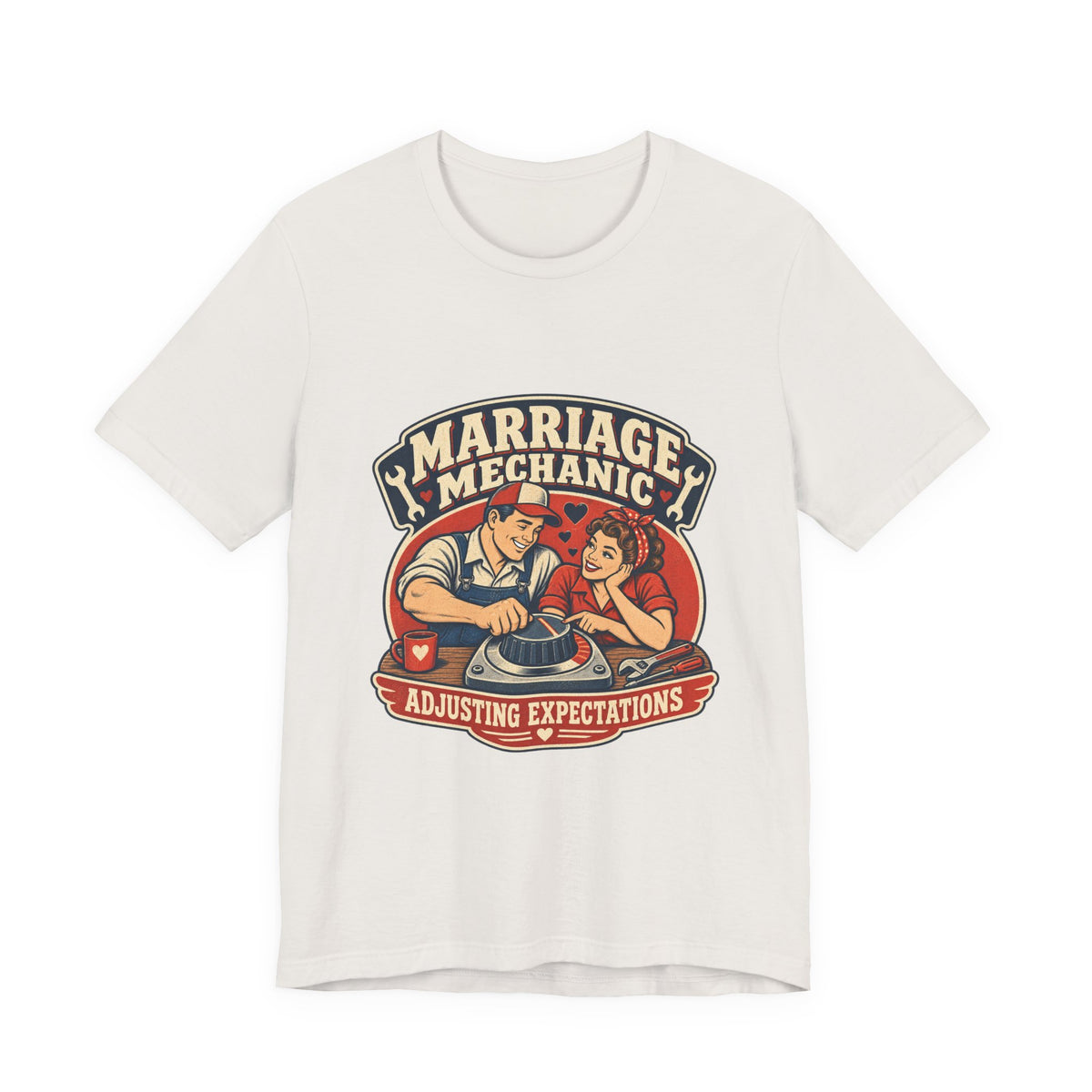 Marriage Mechanic Adjusting Expectations T-Shirt — Retro Couple Humor Tee