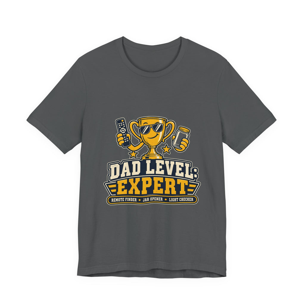 Dad Level Expert T-Shirt — Funny Trophy Dad Gift with Remote Finder, Jar Opener & Light Checker