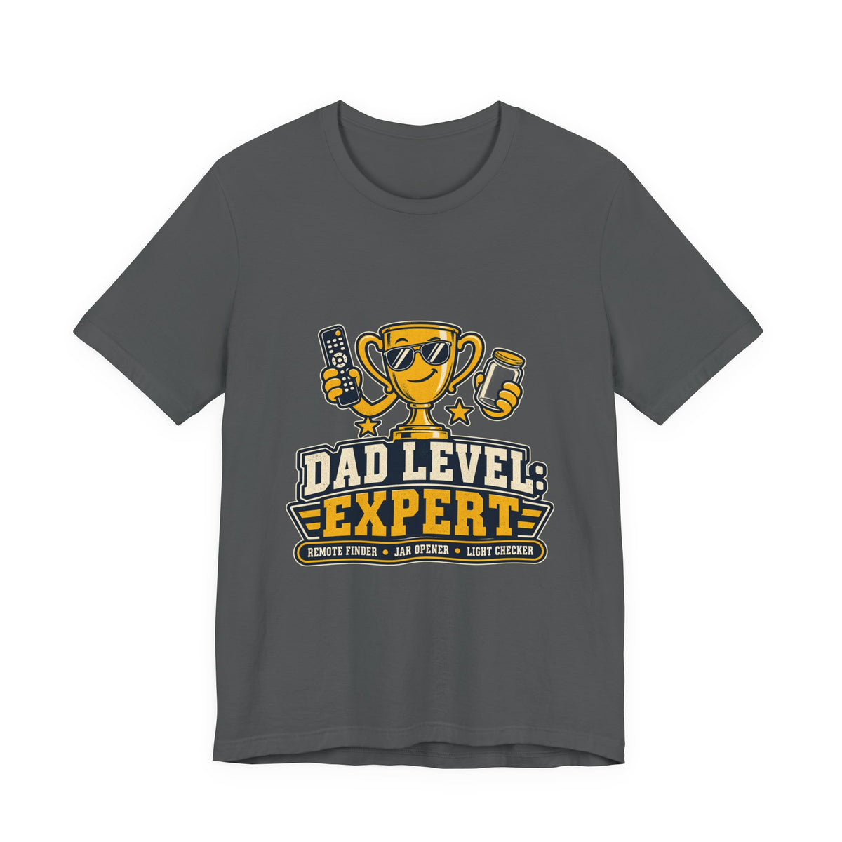 Dad Level Expert T-Shirt — Funny Trophy Dad Gift with Remote Finder, Jar Opener & Light Checker