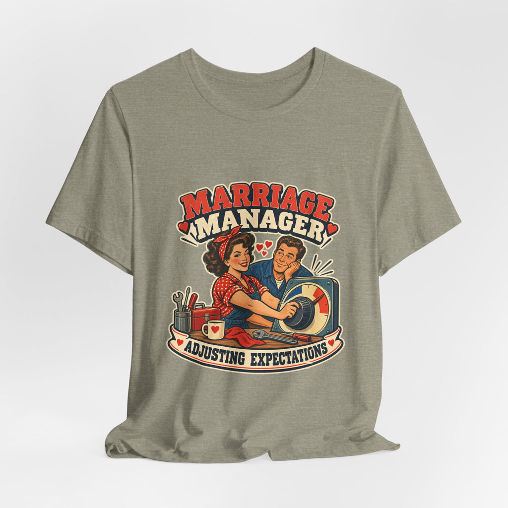 Marriage Manager Vintage Couple T-Shirt — Adjusting Expectations Retro Relationship Humor