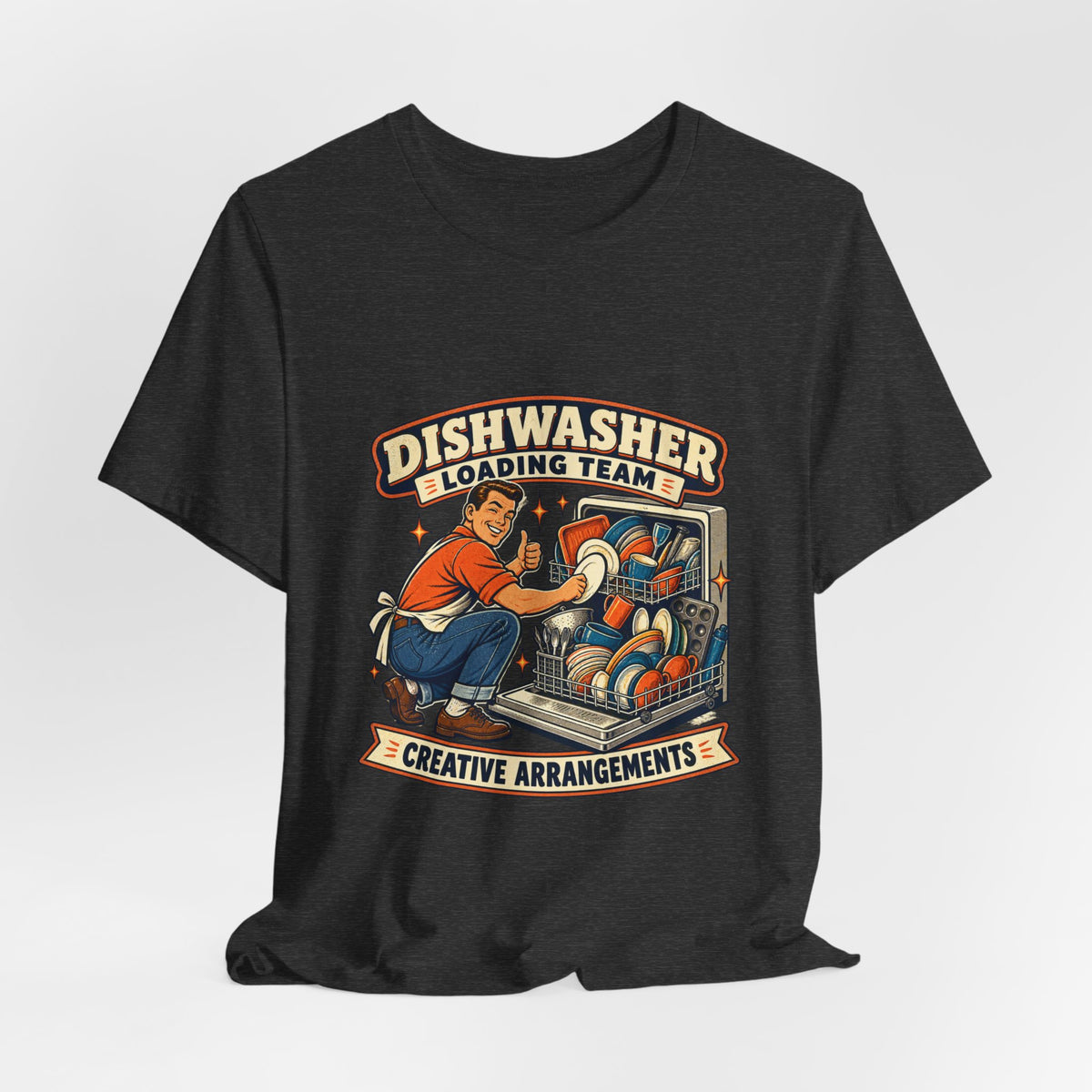 Dishwasher Loading Team T-Shirt, Creative Arrangements Retro Kitchen Humor Tee