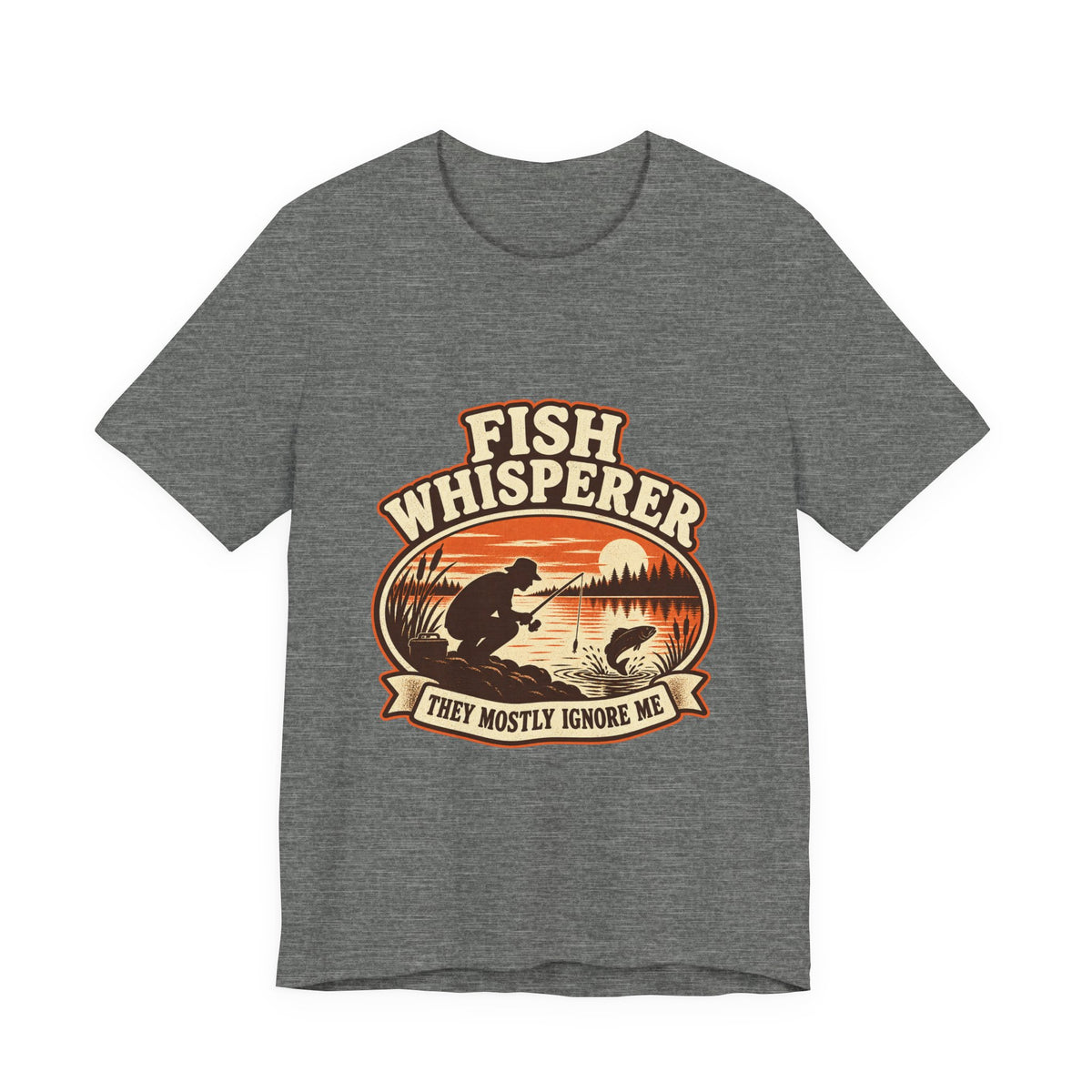 Fish Whisperer They Mostly Ignore Me Vintage Fishing T-Shirt