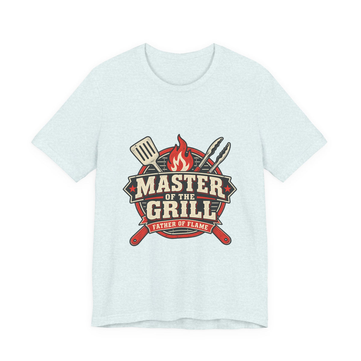Master of the Grill T-Shirt, Father of Flame BBQ Tee for Grill Masters