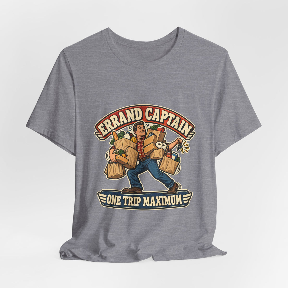Errand Captain One Trip Maximum T-Shirt — Retro Grocery Haul Humor Tee