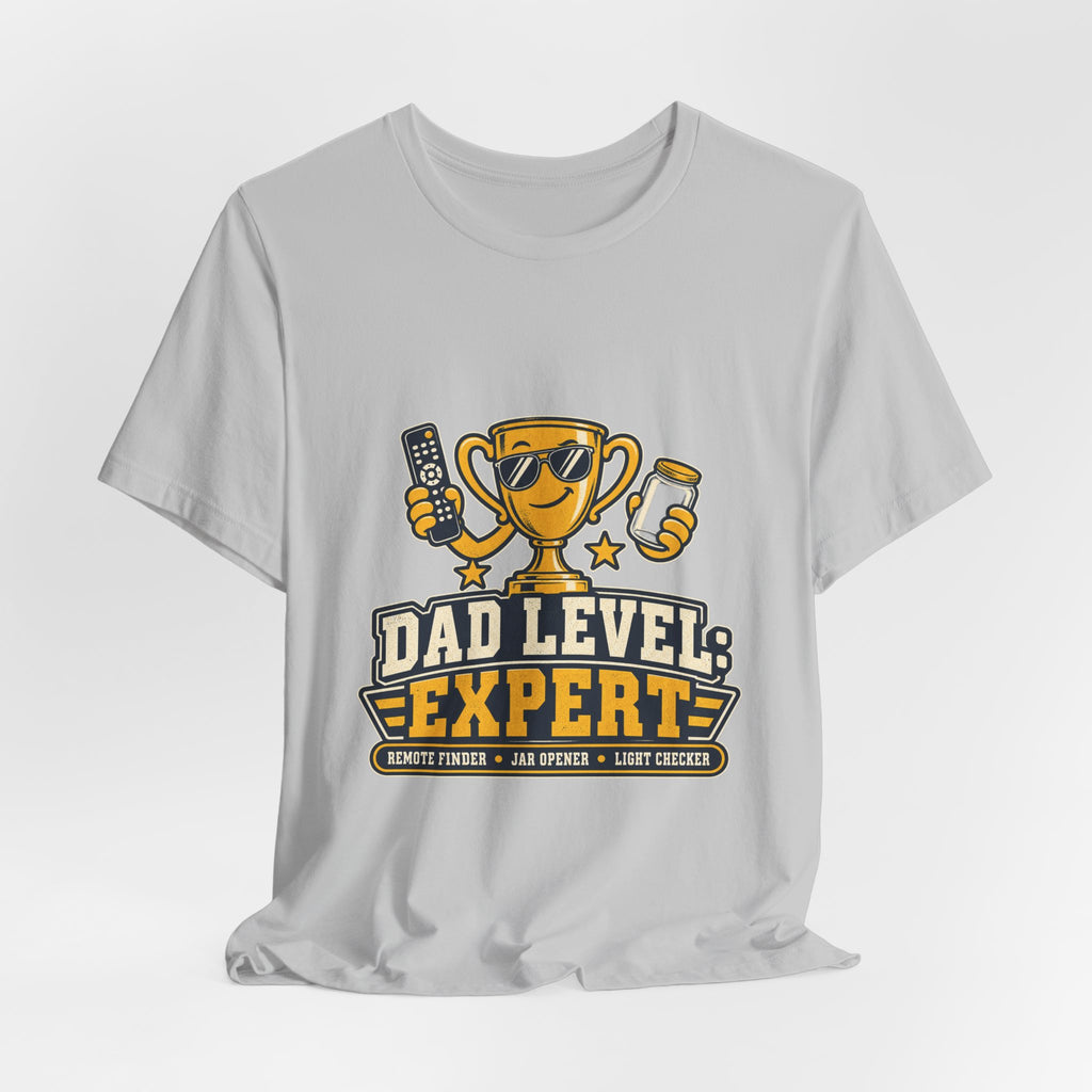 Dad Level Expert T-Shirt — Funny Trophy Dad Gift with Remote Finder, Jar Opener & Light Checker