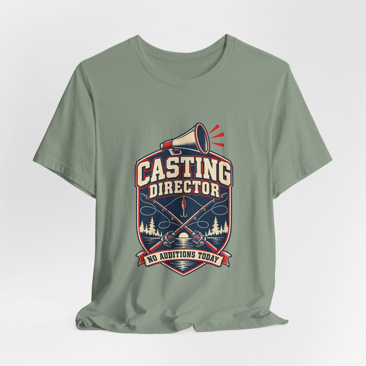 Casting Director T-Shirt — No Auditions Today Vintage Fishing Tee