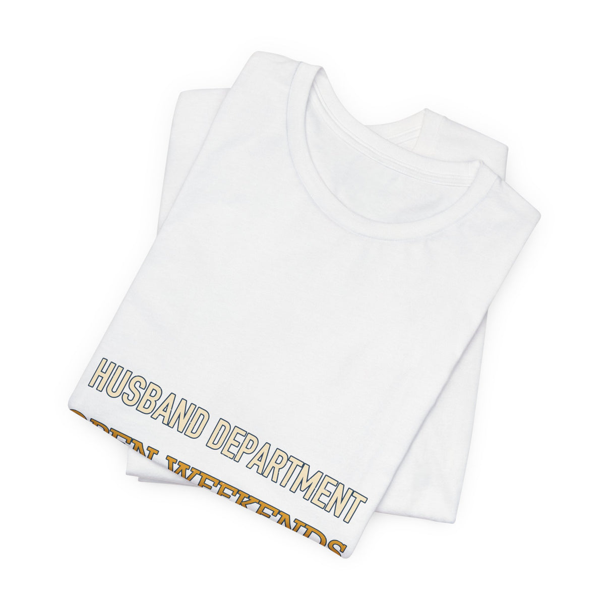 Husband Department Open Weekends T-Shirt — Funny Vintage Husband Gift Tee