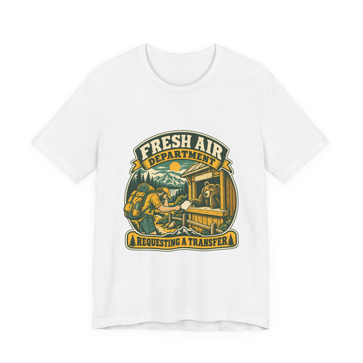 Fresh Air Department T-Shirt — Requesting a Transfer Vintage Bear Ranger Tee
