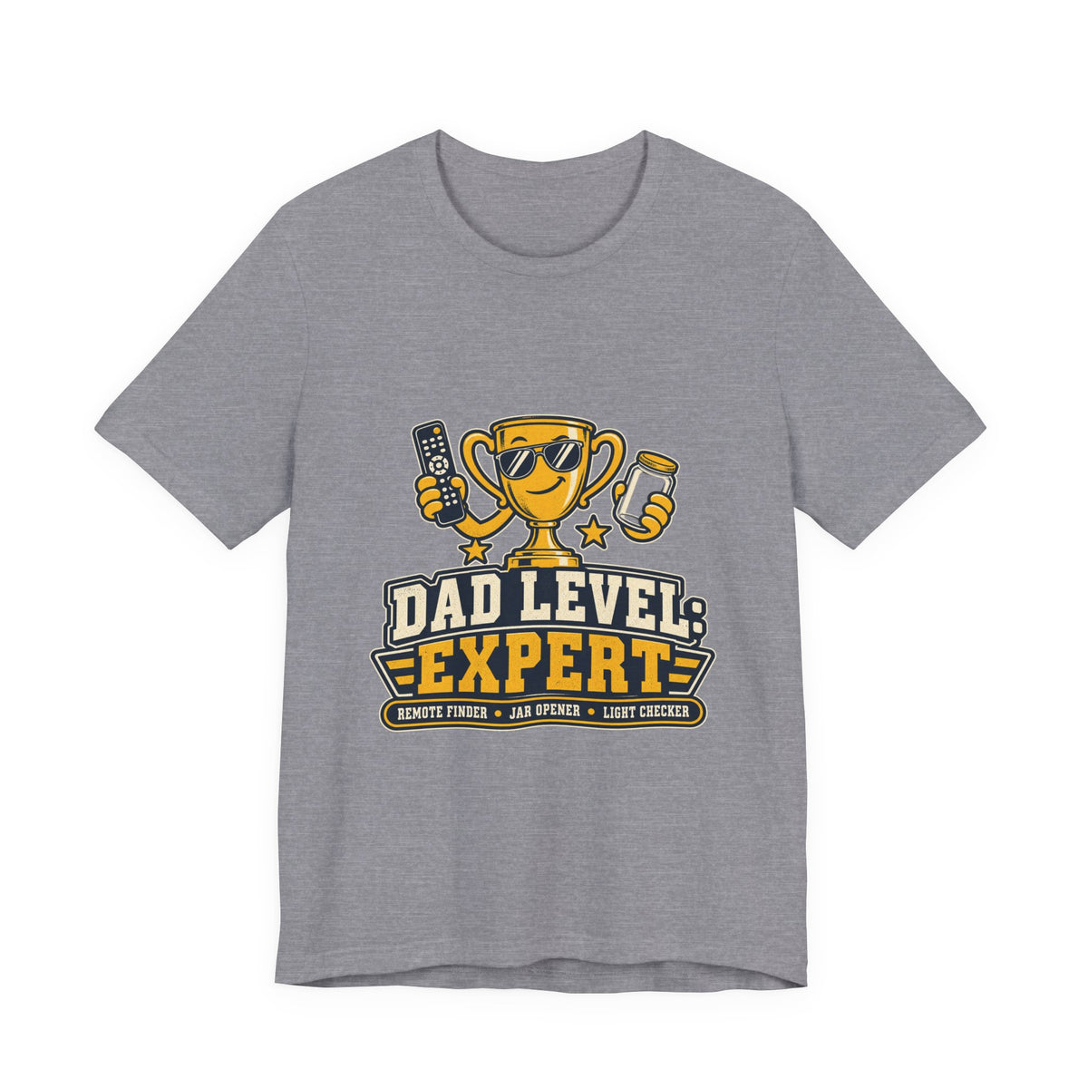 Dad Level Expert T-Shirt — Funny Trophy Dad Gift with Remote Finder, Jar Opener & Light Checker