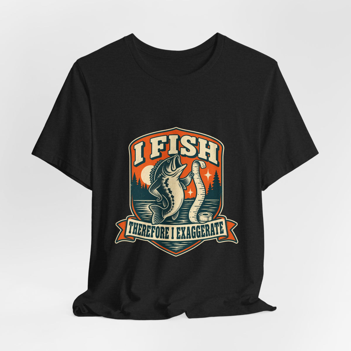 I Fish Therefore I Exaggerate T-Shirt — Vintage Fisherman Fish Tale Tee