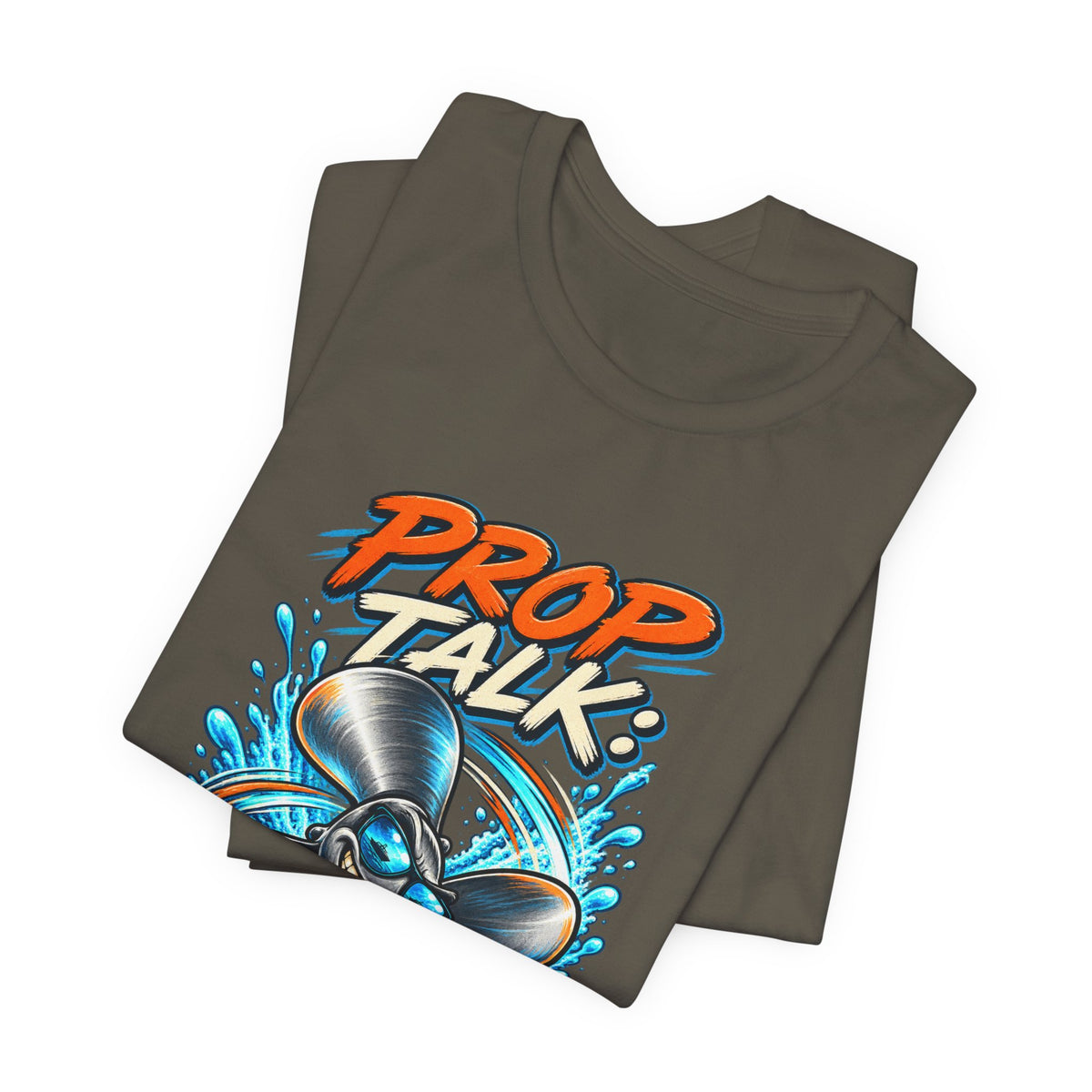 Prop Talk Spin First Ask Later T-Shirt – Playful Propeller Humor Tee