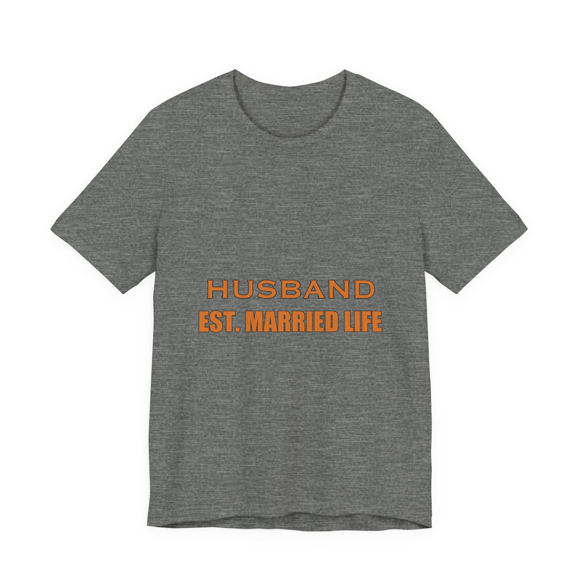 Husband Est. Married Life T-Shirt — Funny Marriage Humor Vintage Tee