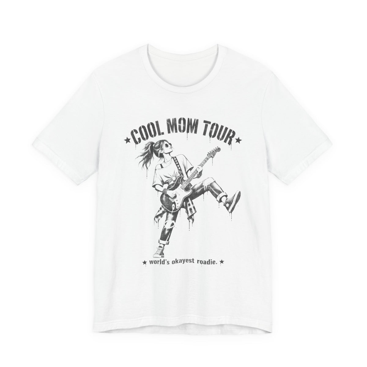 Cool Mom Tour T-Shirt — "World's Okayest Roadie" Graphic Tee