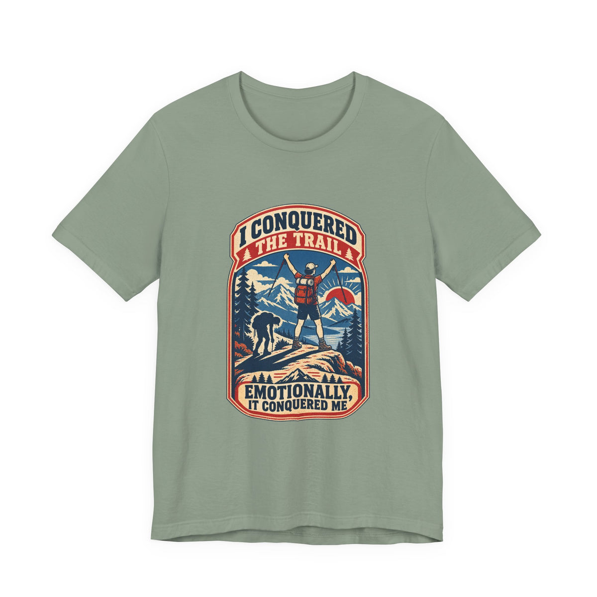 I Conquered the Trail T-Shirt — Funny Hiking Adventure Tee with Vintage Mountain Artwork