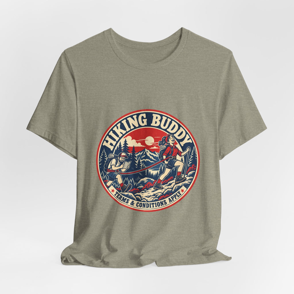 Hiking Buddy T-Shirt — Vintage Mountain Trekking Tee with Terms & Conditions Apply