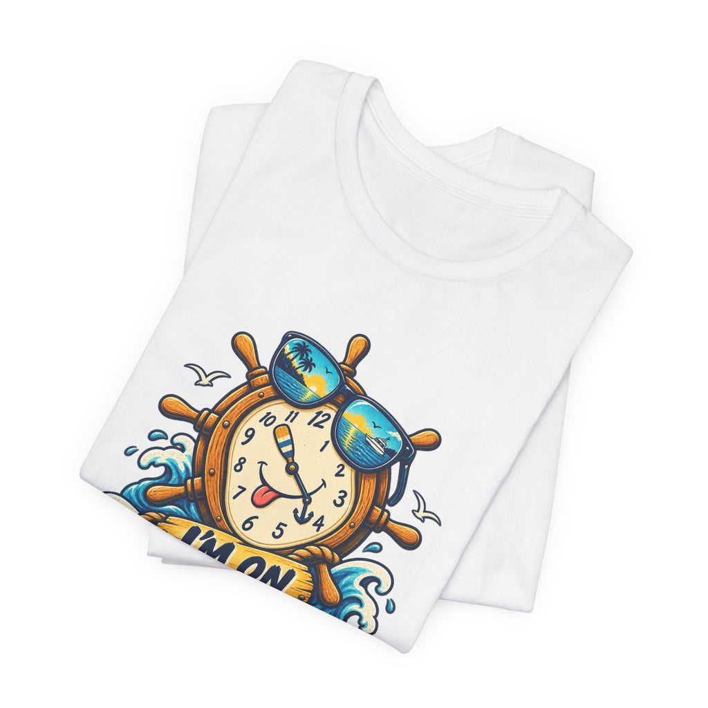 I'm on Boat Time T-Shirt — Funny Nautical Vintage Boating Design