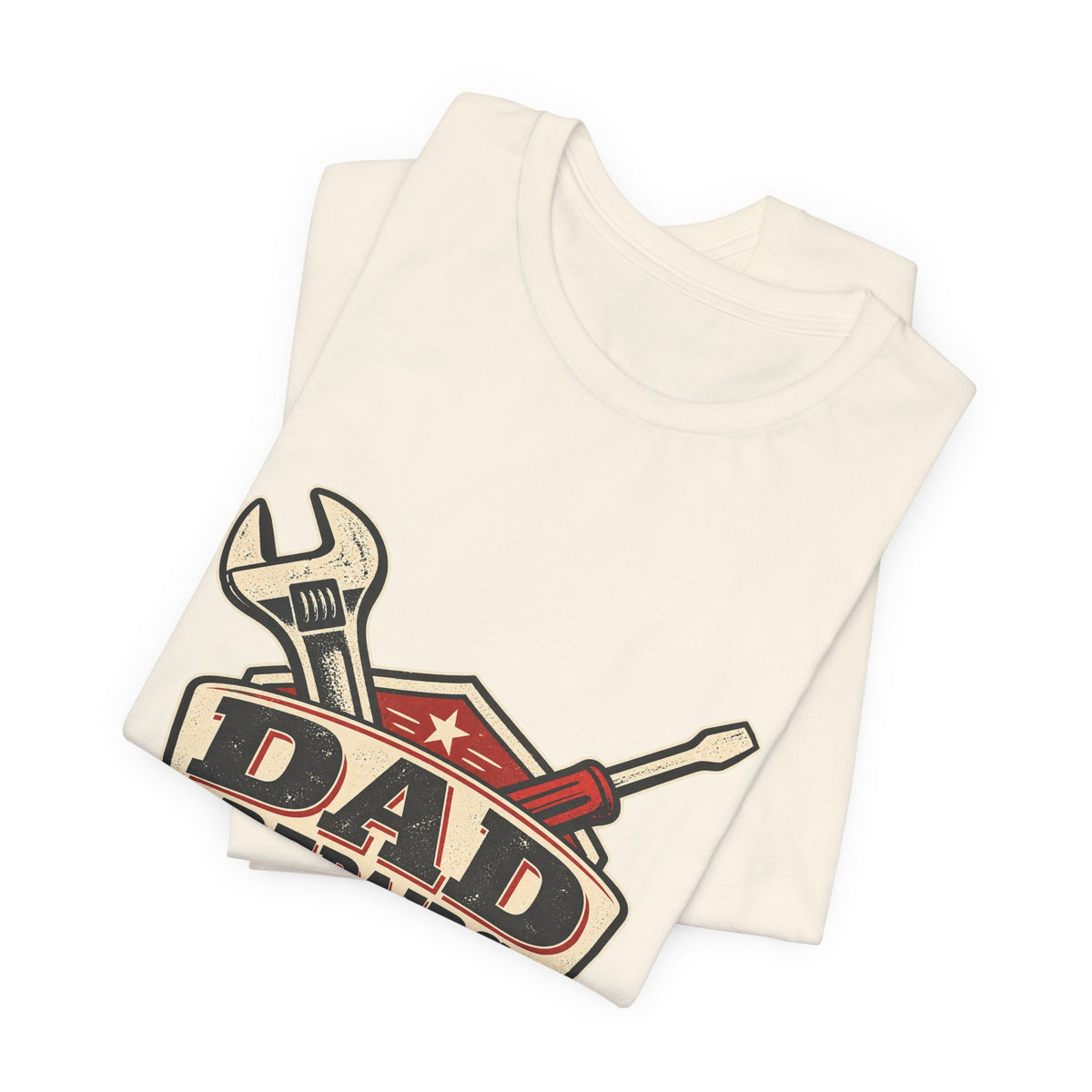 Dad Repairs Vintage Tool T-Shirt — Estimates Free, Results May Vary