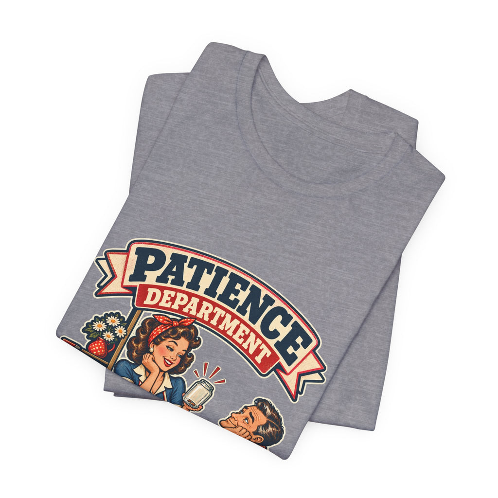 Patience Department Low Inventory Retro Diner Humor T-Shirt