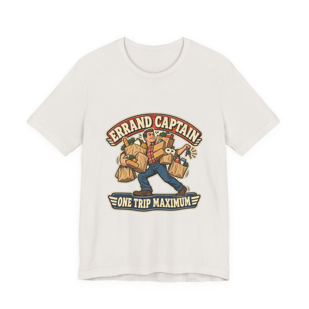 Errand Captain One Trip Maximum T-Shirt — Retro Grocery Haul Humor Tee