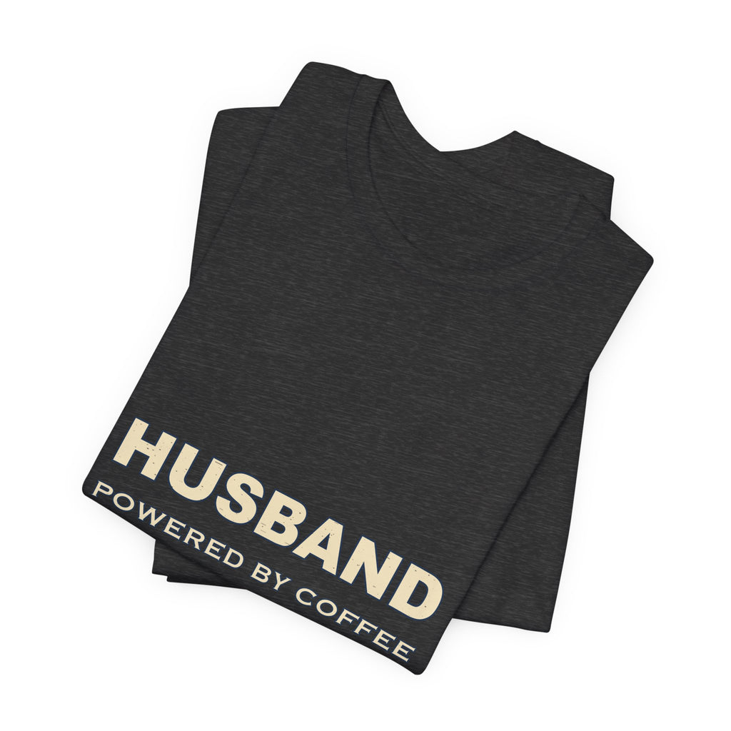 Husband Powered by Coffee T-Shirt — Directed by Wife Retro Couple Humor Tee