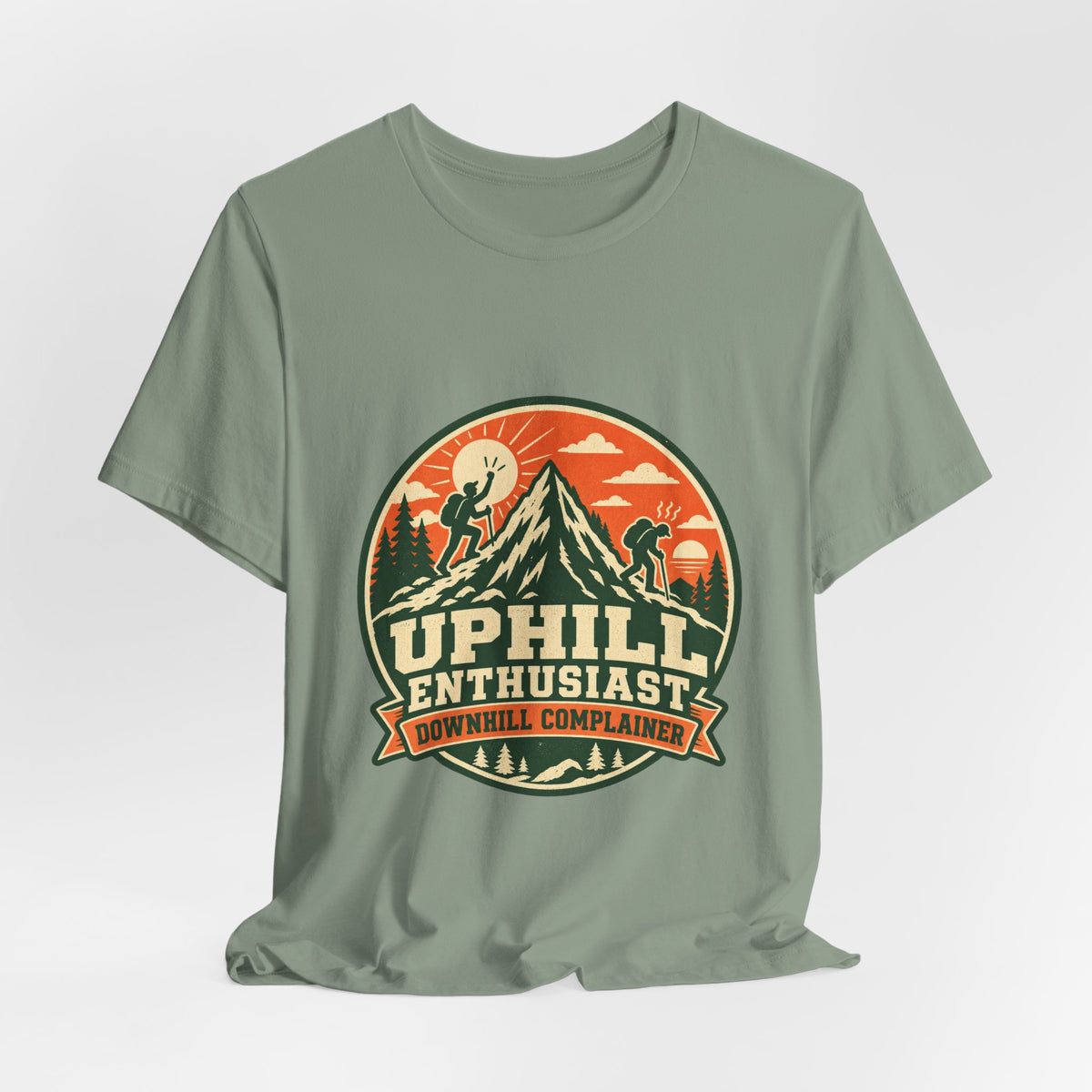 Uphill Enthusiast Downhill Complainer T-Shirt — Vintage Mountain Hiking Tee