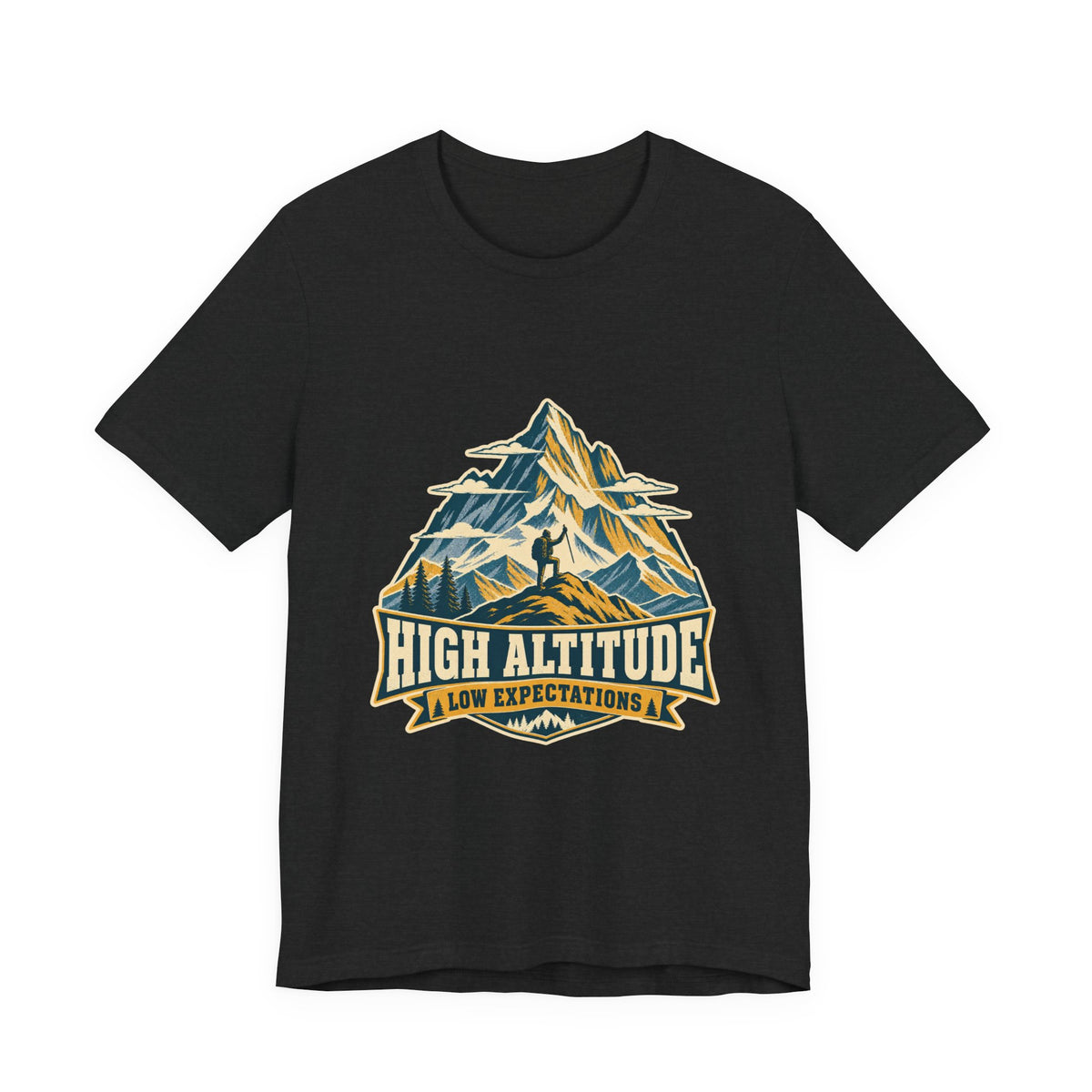 High Altitude Low Expectations T-Shirt — Vintage Mountain Hiking Tee