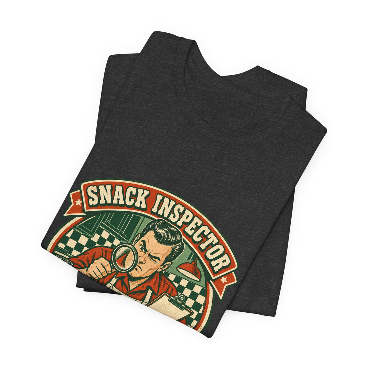 Snack Inspector Husband Approved T-Shirt – Vintage Food Detective Humor Tee