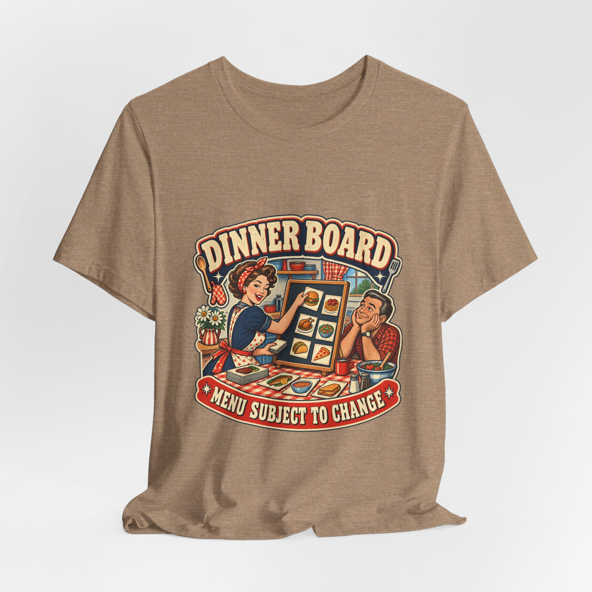 Dinner Board Menu Subject to Change Retro Vintage Food Humor T-Shirt