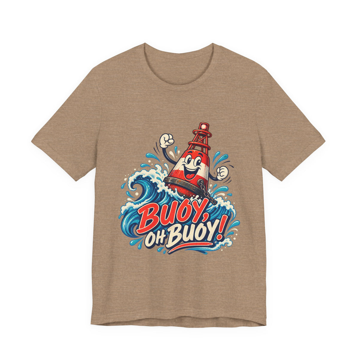 Buoy Oh Buoy Nautical Vintage T-Shirt — Funny Lighthouse Buoy Ocean Wave Design