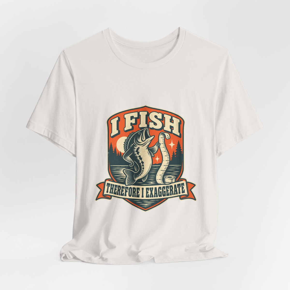 I Fish Therefore I Exaggerate T-Shirt — Vintage Fisherman Fish Tale Tee