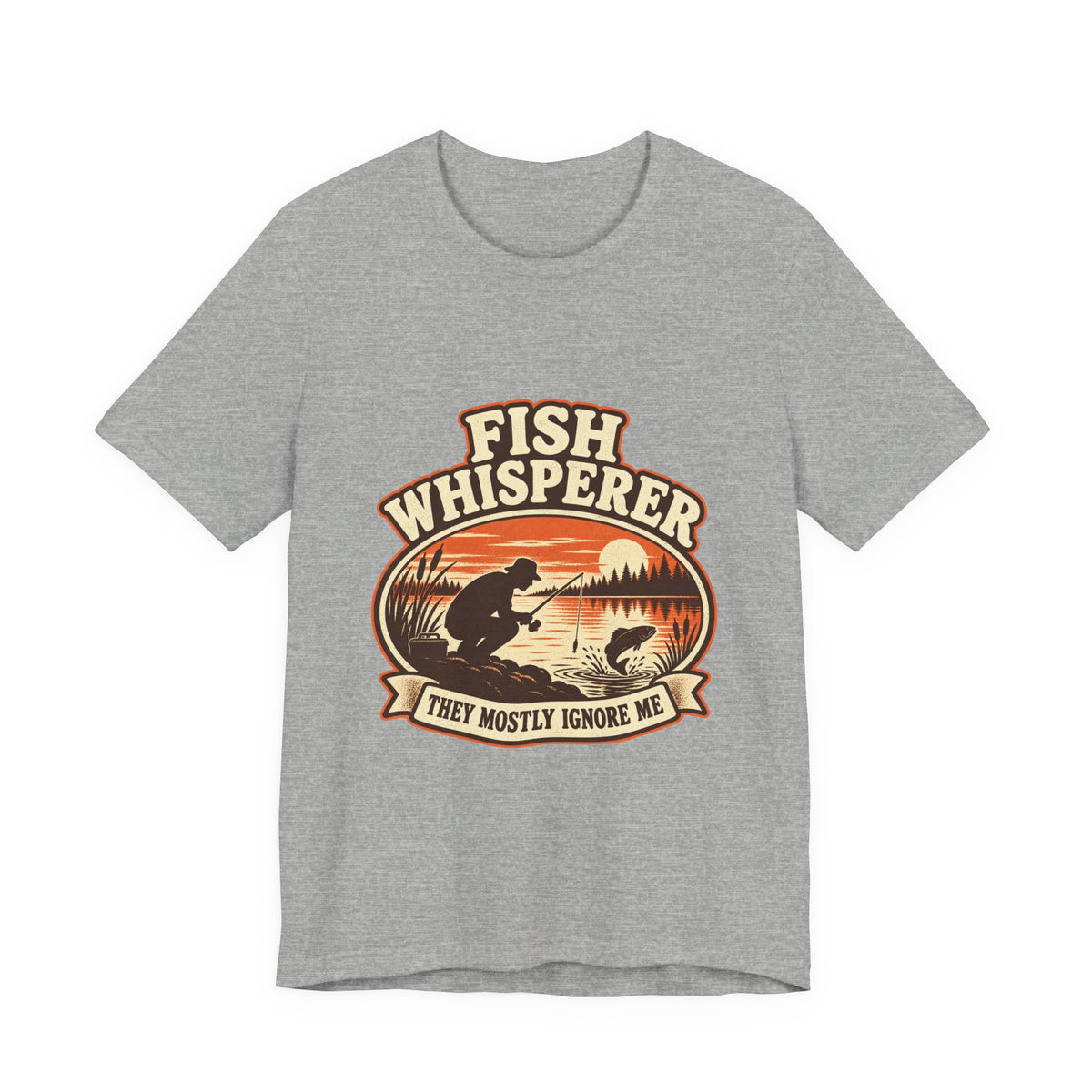 Fish Whisperer They Mostly Ignore Me Vintage Fishing T-Shirt