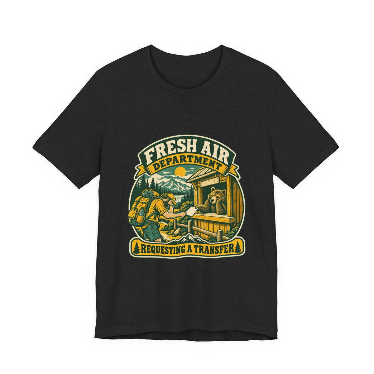 Fresh Air Department T-Shirt — Requesting a Transfer Vintage Bear Ranger Tee